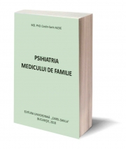 Psihiatria medicului de familie - MD. PhD. Costin Sorin ALEXE
