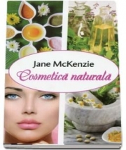 Cosmetica naturala - Jane McKenzie
