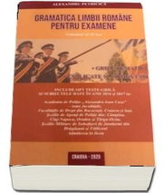Gramatica limbii romane pentru examene. Volumul II. Grile tematice, explicate si comentate. Editia 2020 revizuita si adaugita - Alexandru Petricica