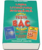 Limba si literatura romana, Bacalaureat Oral si Scris (Carti Antistres pentru un Bacalaureat Confortabil) - Mariana Badea