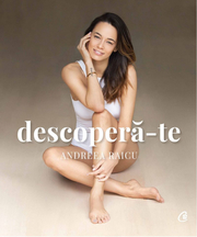 Descopera-te - Andreea Raicu