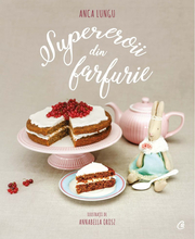 Supereroii din farfurie - Anca Lungu