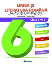 Limba si literatura romana. Suport teoretic si exercitii aplicative clasa a VI-a - Catalina Popa, Onorica Tofan, Elena Corcacel, Mirela Dragomir, Mihaela Bahrim, Gabriela Catrina