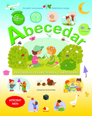 Abecedar. Perioadele preabecedara si abecedara - Arcadie Suceveanu, Valentina Lungu