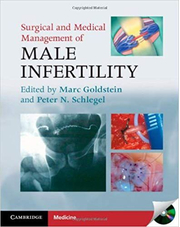 Surgical and Medical Management of Male Infertility - Marc Goldstein MD, Peter N. Schlegel MD