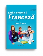 Limba moderna 2 – Franceza – caiet de lucru pentru clasa a VI-a (Ed. 2018)