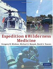 Expedition and Wilderness Medicine - Gregory H. Bledsoe, Michael J. Manyak, David A. Townes