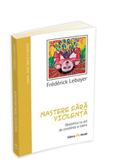 Nastere fara violenta - Frederick Leboyer