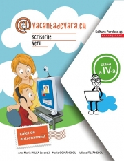 @vacantadevara. eu. Scrisorile verii. Caiet de antrenament. Clasa a IV-a