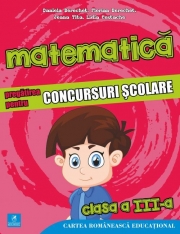 Matematica. Pregatirea pentru concursuri scolare. Clasa a III-a (colectia olimpiade si concursuri scolare) - Daniela Berechet, Florian Berechet, Lidia Costache, Jeana Tita