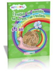 Invatam sa desenam, sa scriem, sa recitam 4-5 ani - Ilinca Neacsu