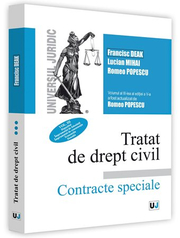 Tratat de drept civil. Contracte speciale. Depozitul. Imprumutul de folosinta. Imprumutul de consumatie. Tranzactia. Donatia. Volumul III (Francisc Deak, Lucian Mihai, Romeo Popescu)