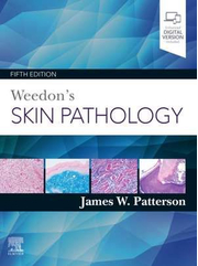 Weedon's Skin Pathology - James W. Patterson