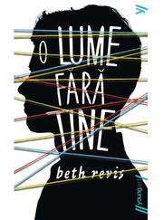 O lume fara tine - Beth Revis