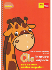OLA în grupa mijlocie. Fișe de lucru pentru preșcolari. Semestrul 2. Vol 4.