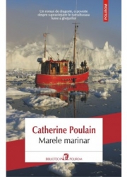 Marele marinar - Catherine Poulain
