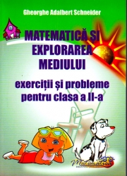 Matematica si explorarea mediului-Exercitii si probleme, clasa a II-a