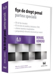 Fise de drept penal. Partea speciala. Editia a III-a (Mihail Udroiu)