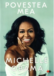 Povestea mea - Michelle Obama