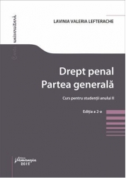 Drept penal. Partea generala. Editia a 2-a. Curs pentru studentii anului II