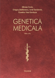 Genetica Medicala - Mireca Covic, Dragos Stefanescu, Ionel Sandovici, Eusebiu Vlad Gorduza