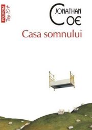 Casa somnului - Jonathan Coe