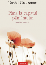 Pana la capatul Pamantului - David Grossman