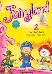 Fairyland 2, Teacher's Book, WITH POSTERS. Manualul profesorului pentru clasa a II-a (Virginia Evans )