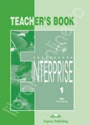 Enterprise 1 Beginner, Teachers Book, (Curs de limba engleza pentru clasa V-a )