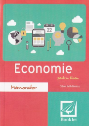 Economie. Memorator pentru liceu