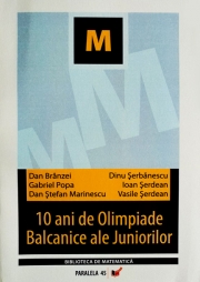 10 ANI DE OLIMPIADE BALCANICE ALE JUNIORILOR