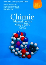 Manual Chimie C1/C2 pentru clasa a XII-a