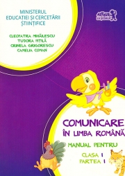 Manual pentru Comunicare in limba romana clasa I - Partea I - Contine editia digitala