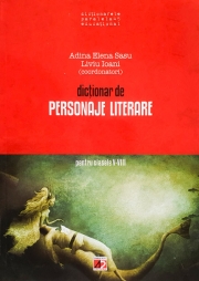 DICTIONAR DE PERSONAJE LITERARE PENTRU CLASELE V-VIII