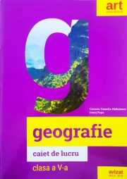 Geografie, caiet de lucru pentru clasa a V-a
