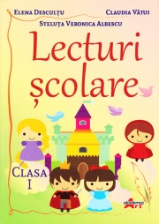Lecturi scolare pentru clasa I ( Recomandat pentru Ora de lectura )