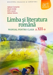 Limba si literatura romana, manual pentru clasa XII-A
