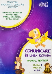 Manual pentru Comunicare in limba romana clasa I - Partea a II-a - Contine editia digitala