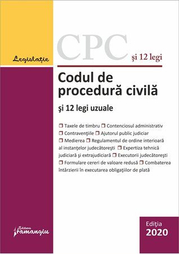 Codul de procedura civila si 12 legi uzuale. Actualizat la 1 septembrie 2020