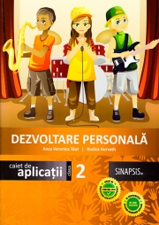 Dezvoltare personala. Caiet de aplicatii - Clasa a II-a