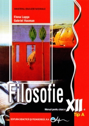 Manual filosofie Tip A - clasa a XII-a