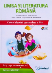 Limba si literatura romana - caietul elevului pentru clasa a III-a