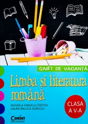 Caiet de vacanta - romana pentru clasa a V-a