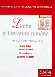 Limba si Literatura Romana - Manual pentru clasa a XII-a