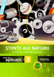 Stiinte. Caiet de aplicatii pentru clasa a III-a (editia 2015)