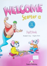 Welcome Starter A. Student book - Engleza pentru clasa I