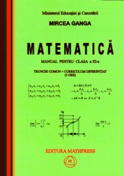 Matematica- Manual pentru clasa a XI-a, Trunchi comun+curriculum diferentiat (3 ore)