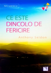 Ce este dincolo de fericire