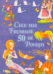 Cele mai frumoase 50 de povesti