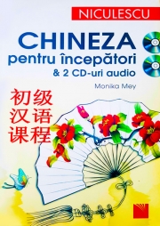 Chineza pentru incepatori & 2 CD-uri audio